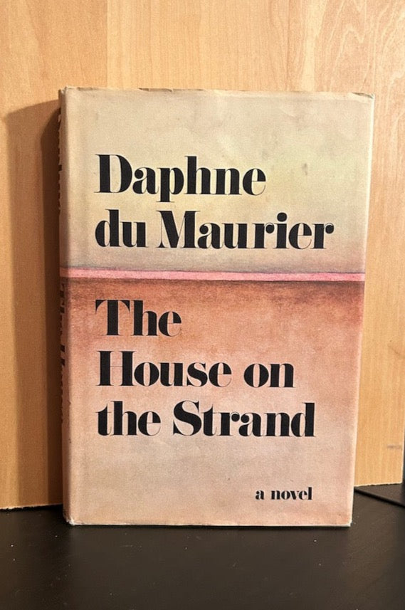 The House on the Strand - Daphne du Maurier