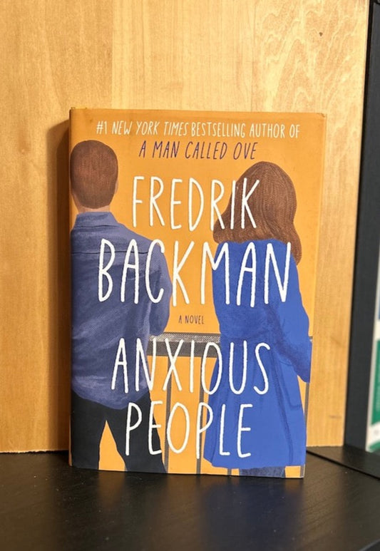 Anxious People - Fredrik Backman