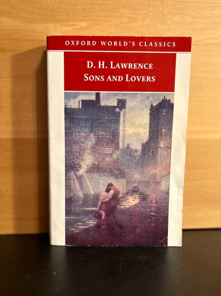 Sons and Lovers - D.H. Lawrence - Oxford