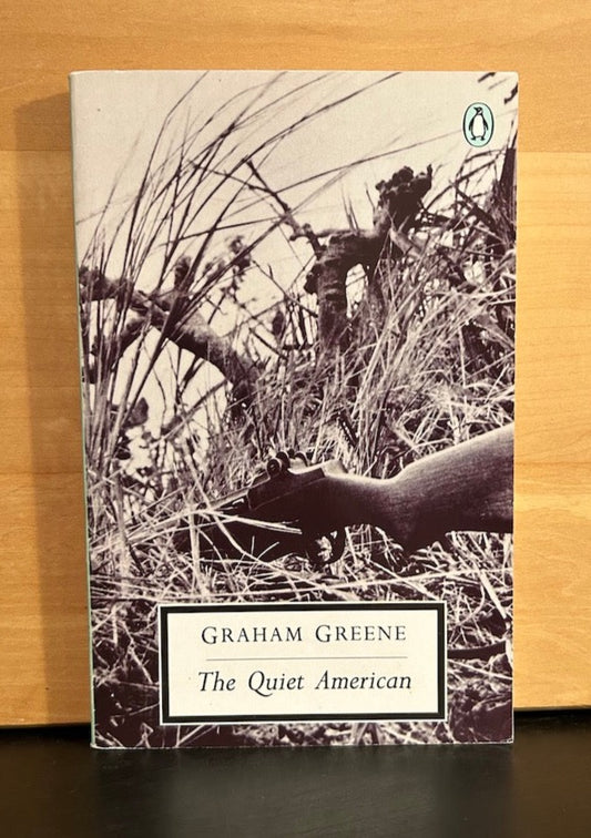 The Quiet American - Graham Greene