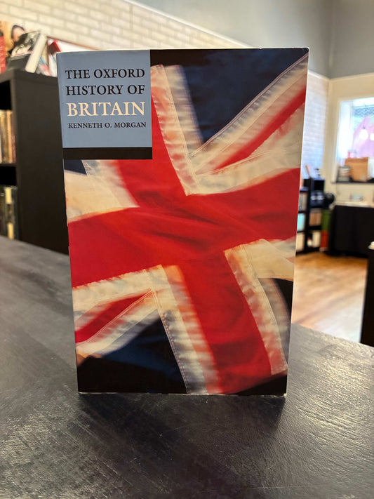 The Oxford History of Britain -  Kenneth O. Morgan