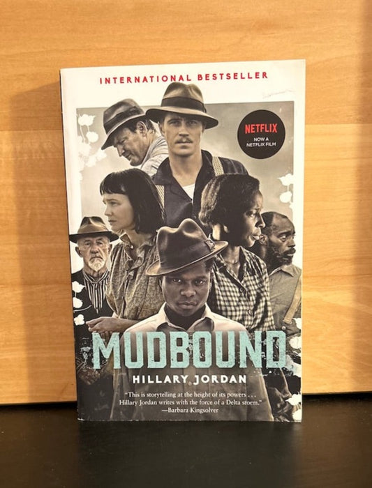 Mudbound -  Hillary Jordan