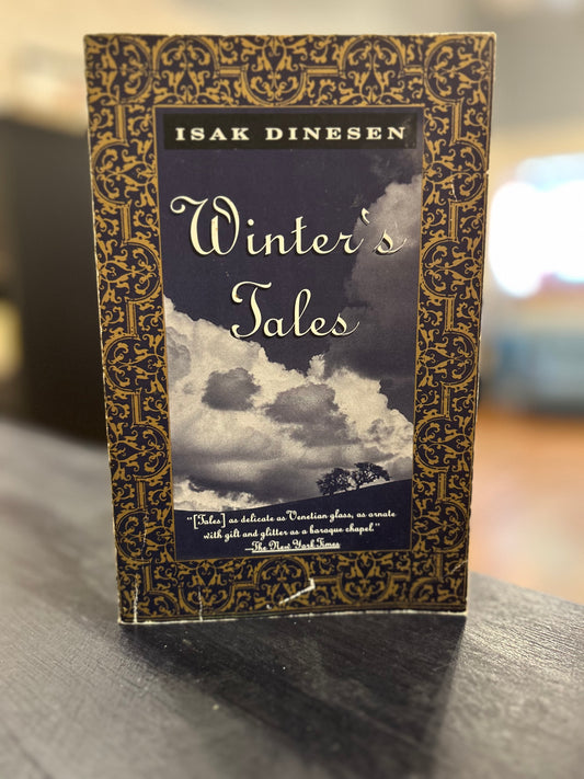 Winter Tales- Isak Dinesen V