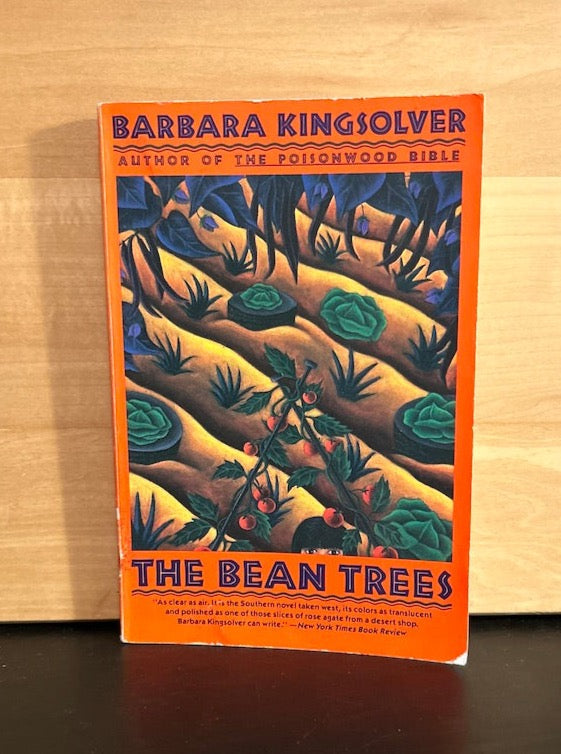 The Bean Trees- Barbara Kingsolver