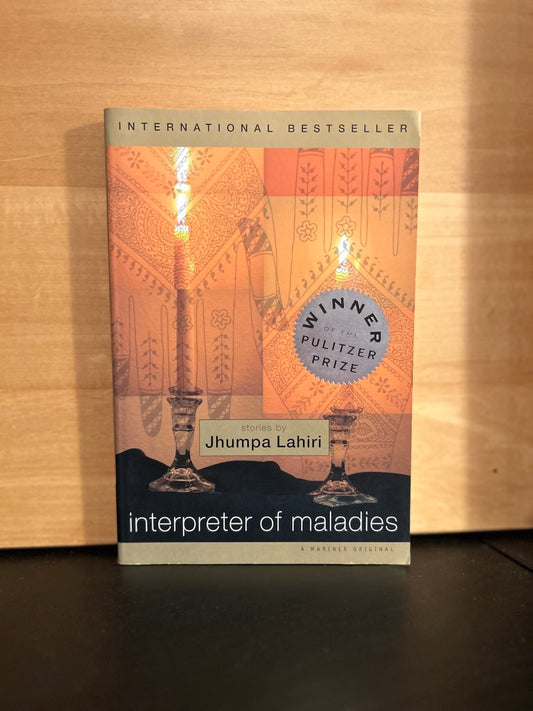 Interpreter of Maladies -  Jhumpa Lahiri