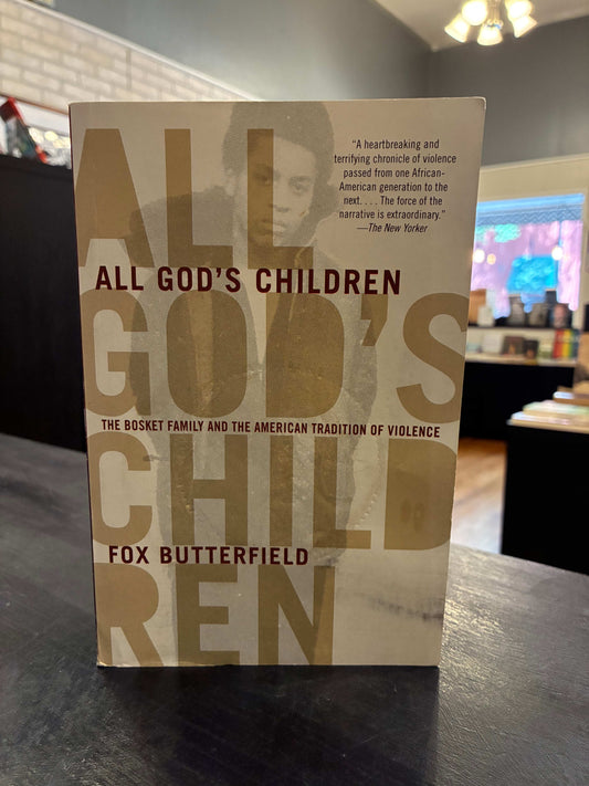 All God's Children - Fox Butterfield