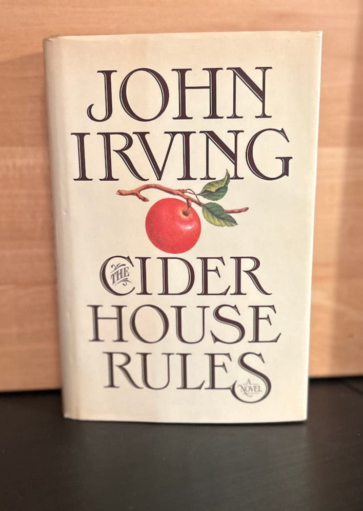 The Cider House Rules - John Irving