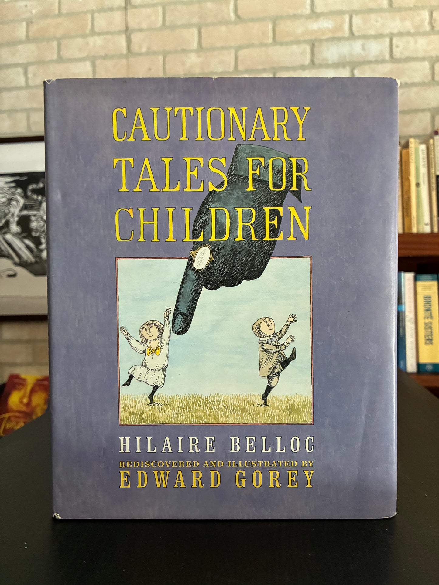 Cautionary Tales for Children - Hillaire Belloc - Edward Gorey