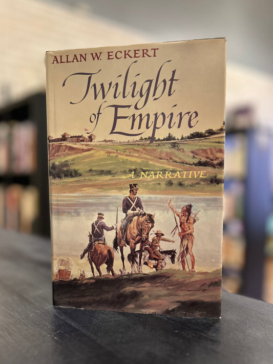 Twilight of Empire - Allan W. Eckert