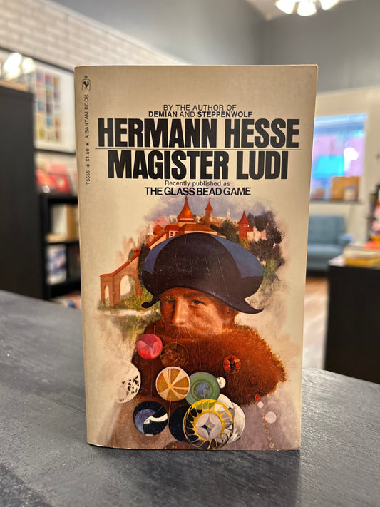 Magister Ludi AKA The Glass Bead Game- Hermann Hesse