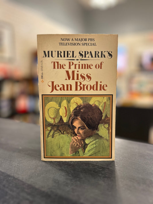 The Prime of Miss Jean Brodie  - Muriel Spark