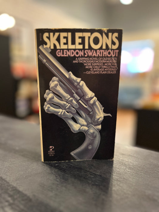 Skeletons - Glendon Swarthout