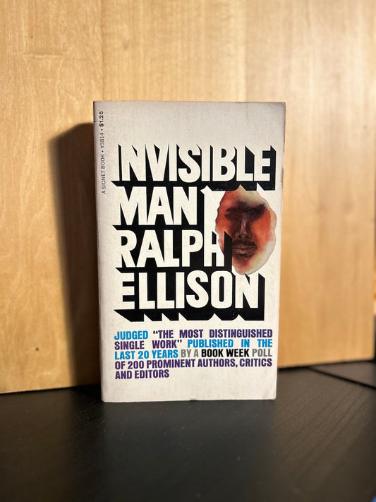 Invisible Man - Ralph Ellison