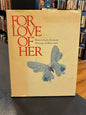 Emily Dickenson - For Love of Her - illustrated - hardcover