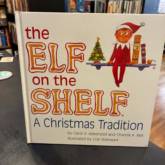 The Elf On the Shelf - big picture book