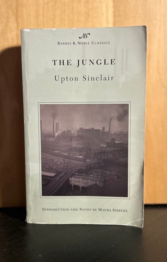 The Jungle - Upton Sinclair