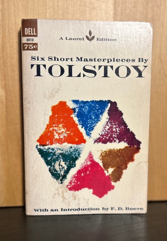 Six Short Masterpieces - Tolstoy