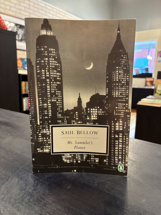 Mr Sammler's Planet - Saul Bellow