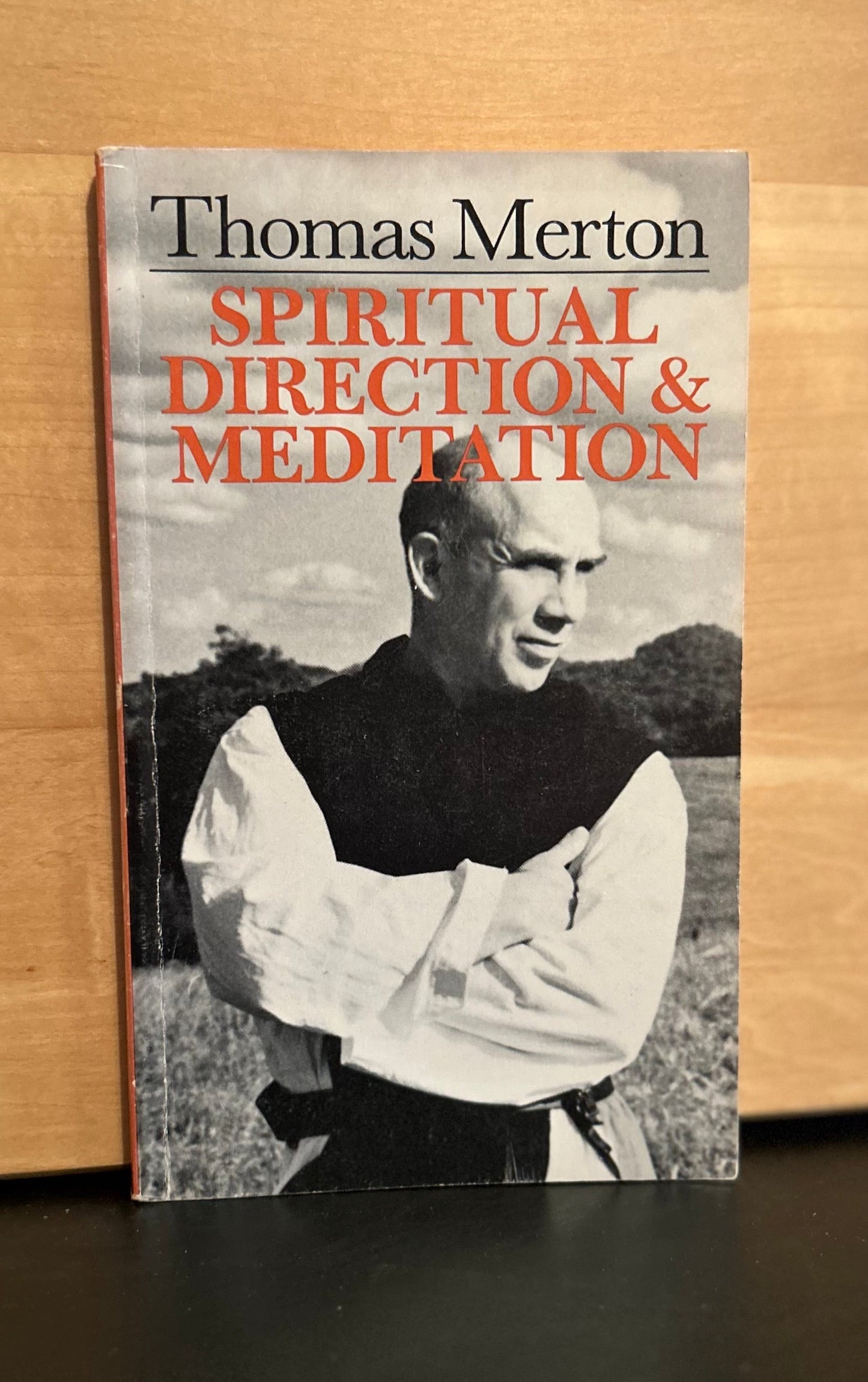 Spiritual Direction and Meditations - Thomas Merton