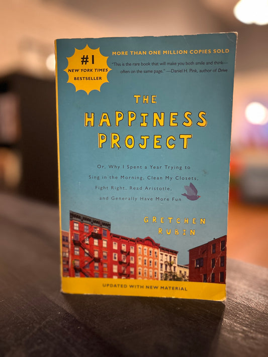 The Happiness Project by Gretchen Rubin