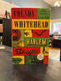 Harlem Shuffle -  Colson Whitehead