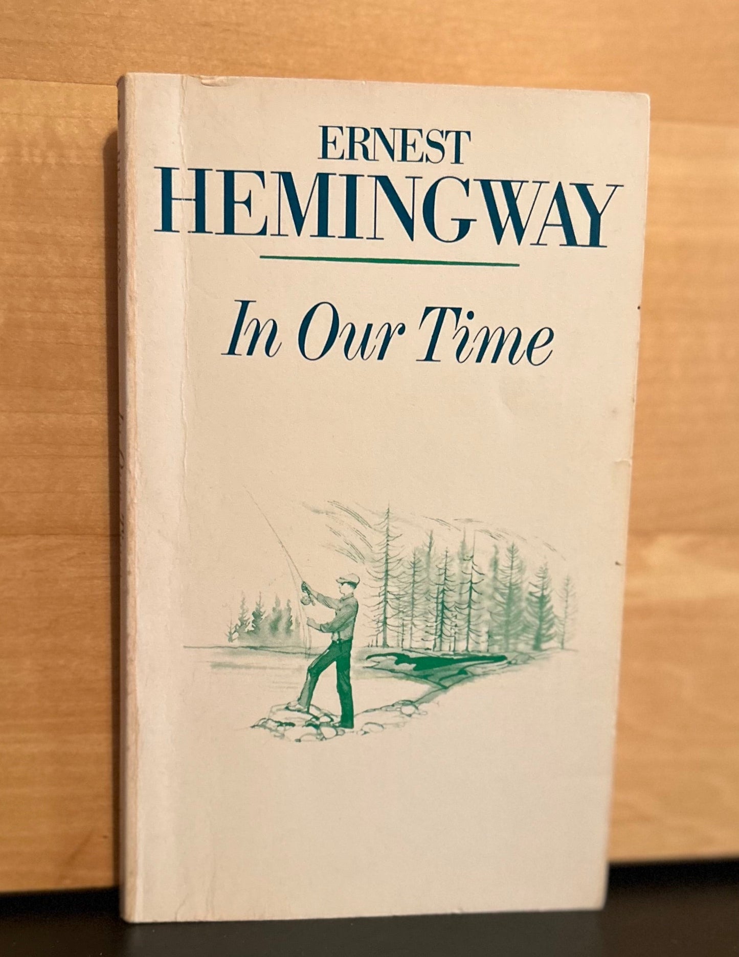 In Our Times- Hemingway