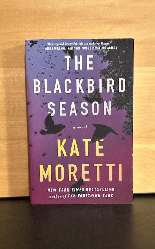 The Blackbird Season - Kate Moretti - signed