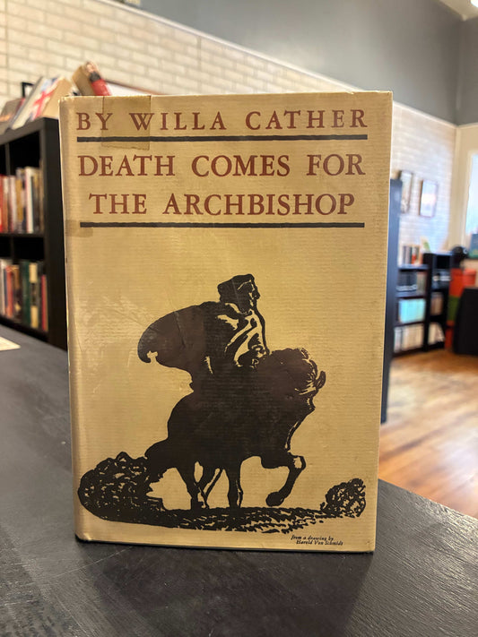 Death Comes for the Archbishop -  Willa Cather