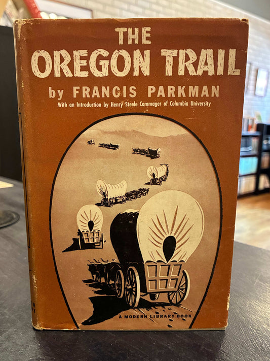 The Oregon Trail -  Francis Parkman