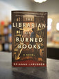 The Librarian of Burned Books' by Brianna Labuskes