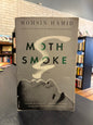 Moth Smoke - Mohsin Hamid