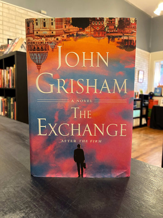 The Exchange - John Grisham - HC
