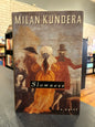 Slowness -  Milan Kundera