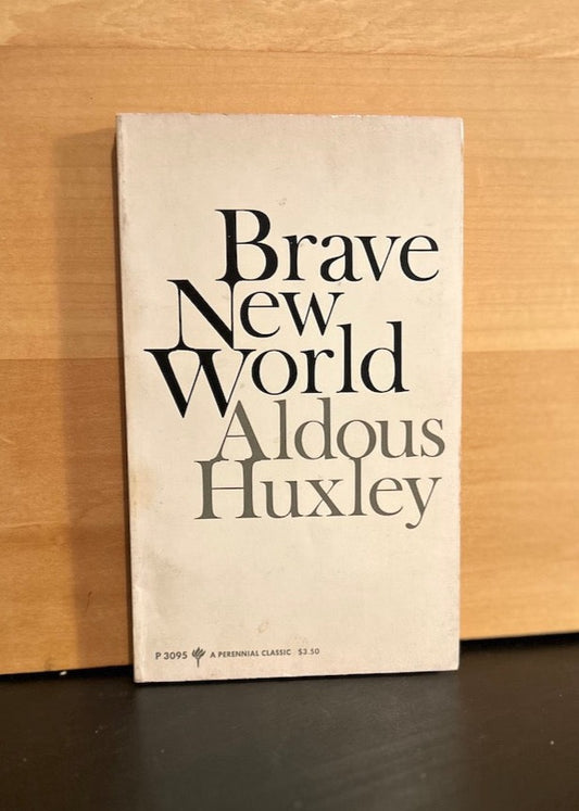 Brave New World - Aldous Huxley