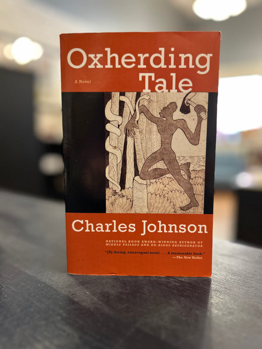 Oxherding Tale - Charles Johnson