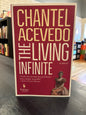 The Living Infinite - Chantel Acevedo