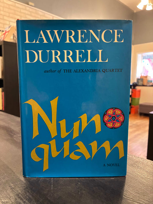 Nunquam  - Lawrence Durrell