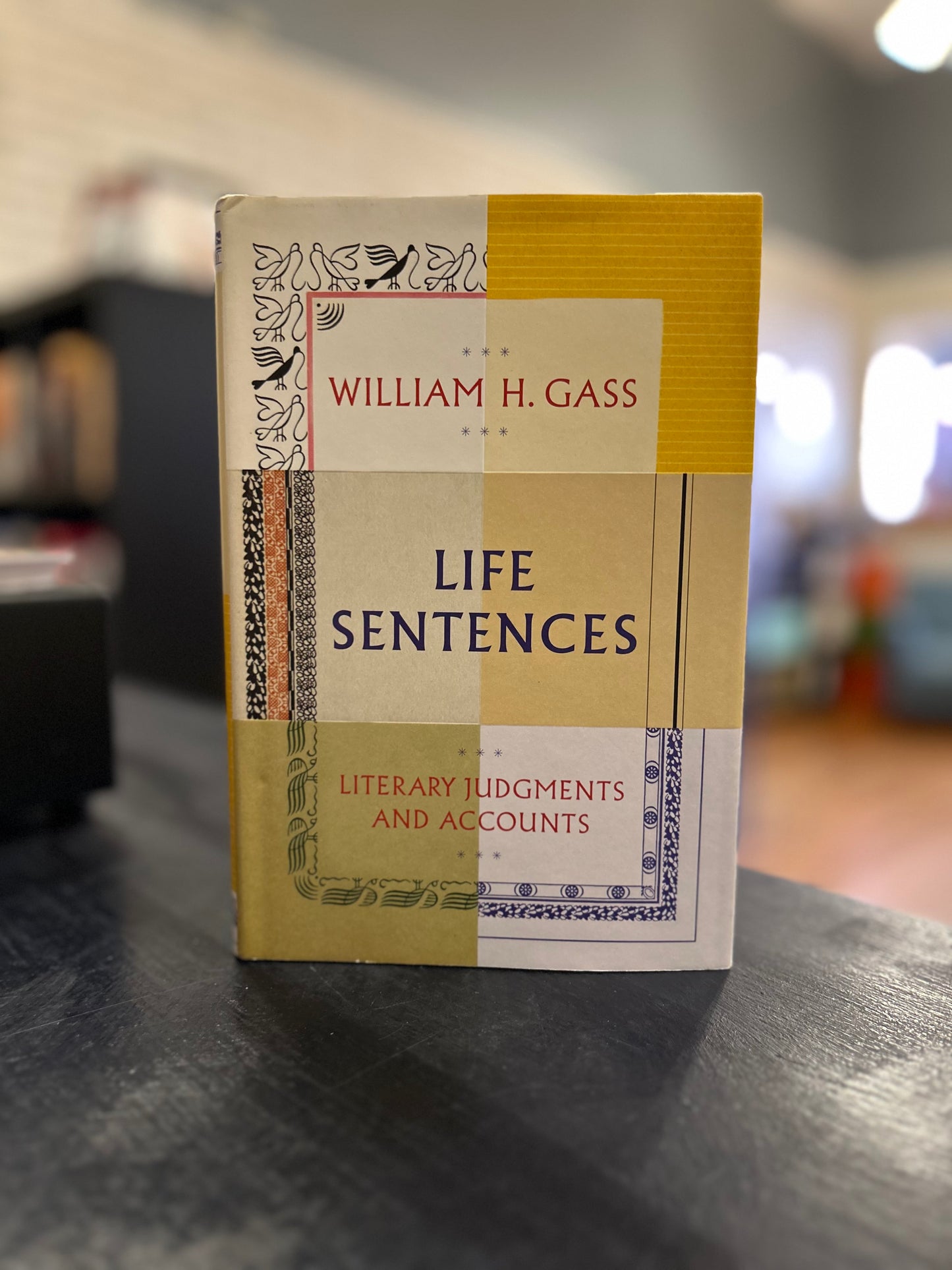Life Sentences - William Gass