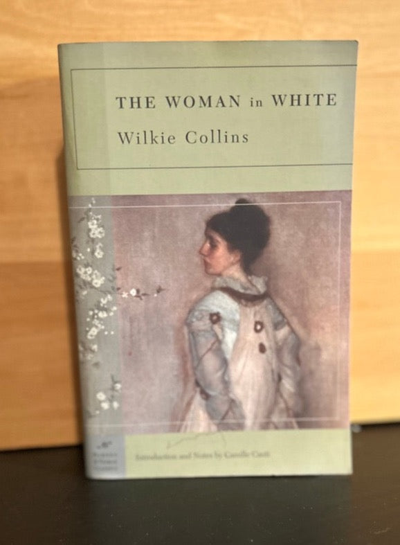 The Woman in White - Wilkie Collins - BN