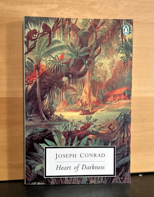 Heart of Darkness - Joseph Conrad