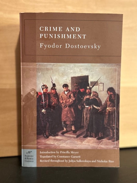 Crime and Punishment - Fyodor Dostoevsky