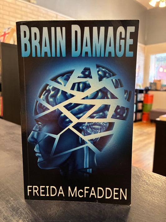 Brain Damage - Freida McFadden