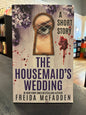 The Housemaid's Wedding - Freida McFadden