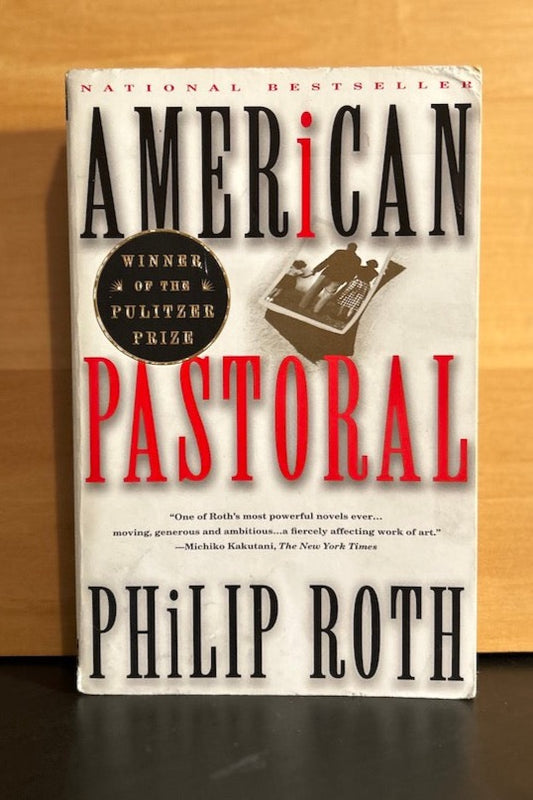 American Pastoral - Philip Roth