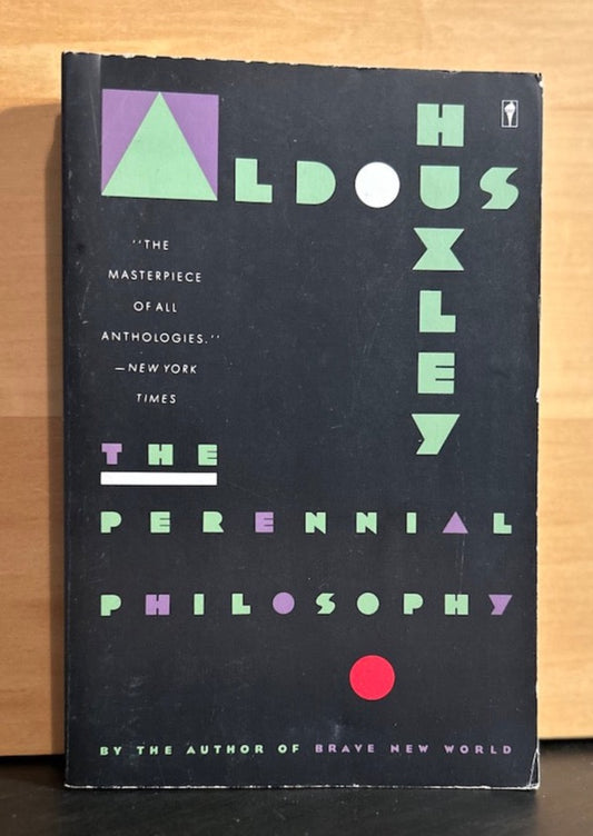 The Perennial Philosophy - Aldous Huxley