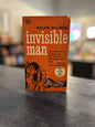 Invisible Man by Ralph Ellison