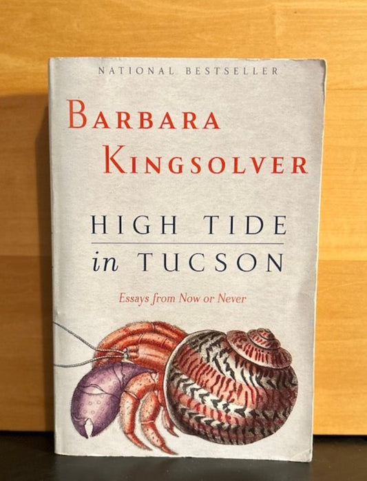 High Tide in Tucson - Barbara Kingsolver