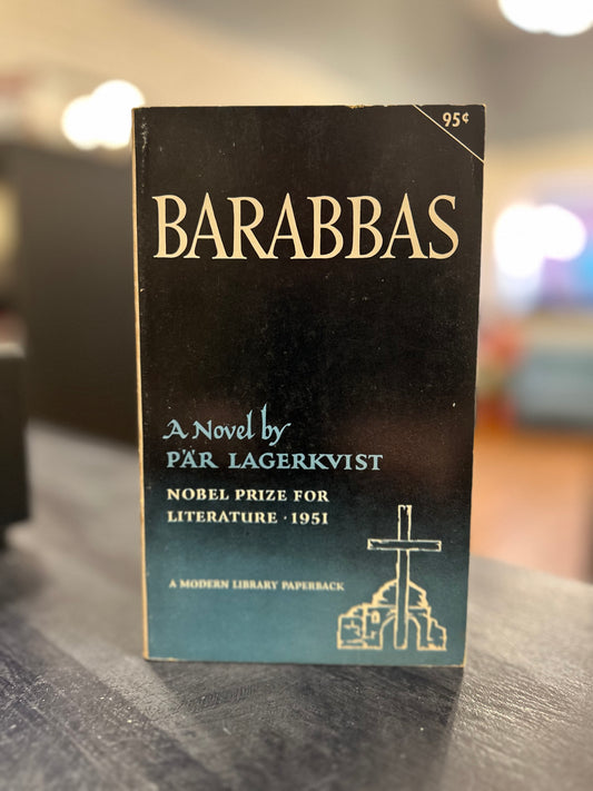 Barabbas by Pär Lagerkvist
