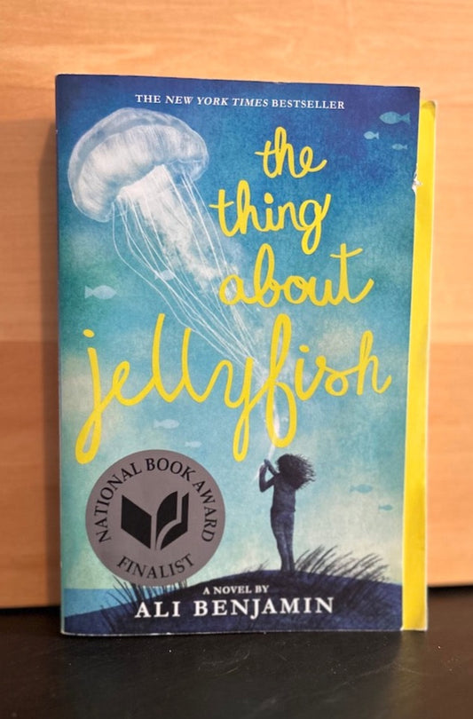 The Thing About Jellyfish - Ali Benjamin