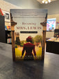 Becoming Mrs. Lewis -  Patti Callahan